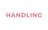 HANDLING
