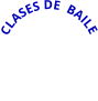 CLASES DE  BAILE