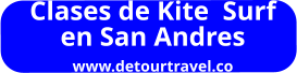 Clases de Kite  Surf  en San Andres www.detourtravel.co