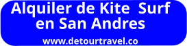 Alquiler de Kite  Surf  en San Andres www.detourtravel.co