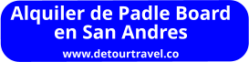 Alquiler de Padle Board en San Andres www.detourtravel.co