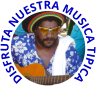 DISFRUTA NUESTRA MUSICA TIPICA